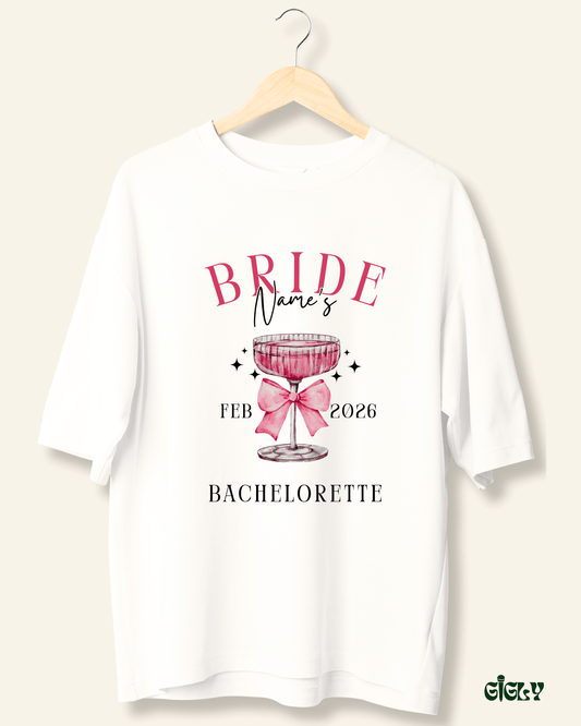 bachelorette toast oversized tee