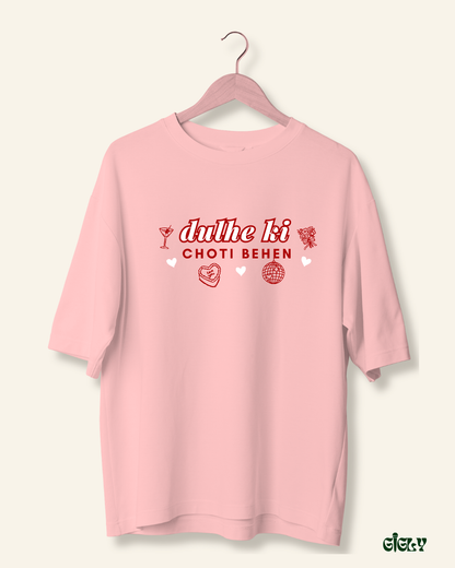 sister of bride/groom oversized tee