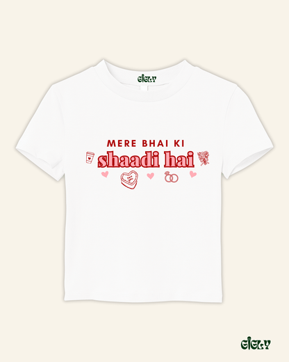 shaadi hai baby tee