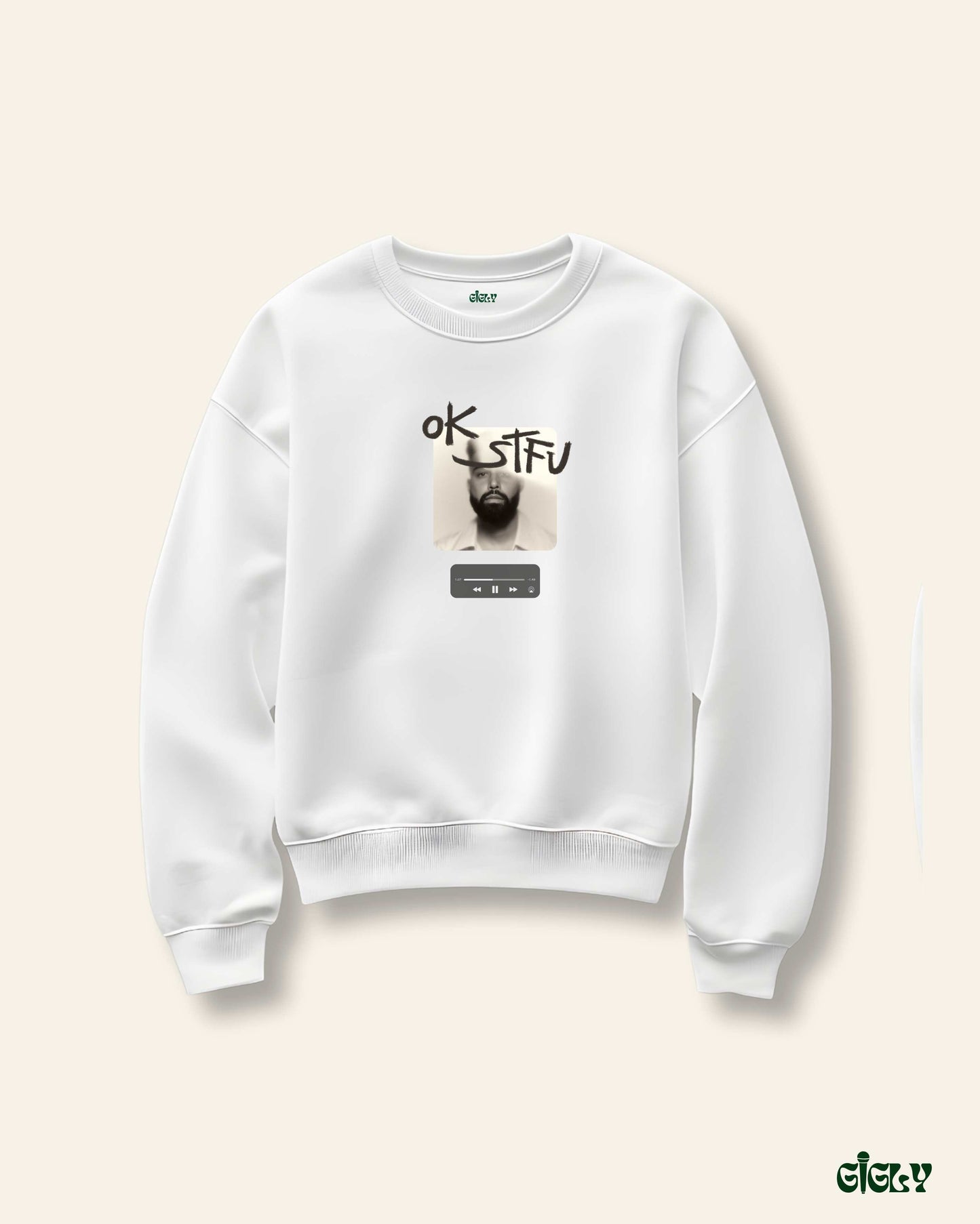 AP ok stfu white sweatshirt