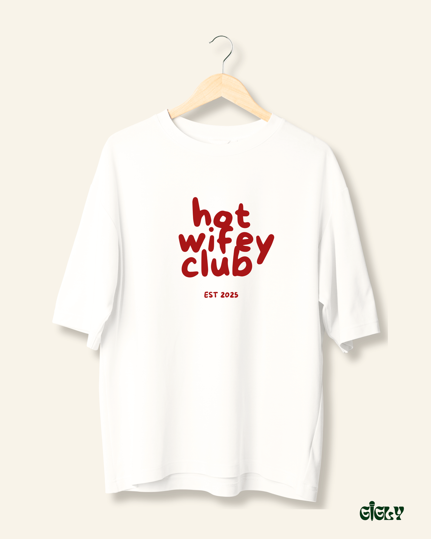 hot wifey club oversized tee