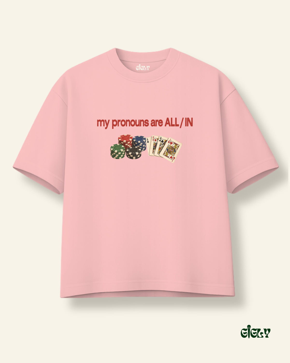 all in oversized tee